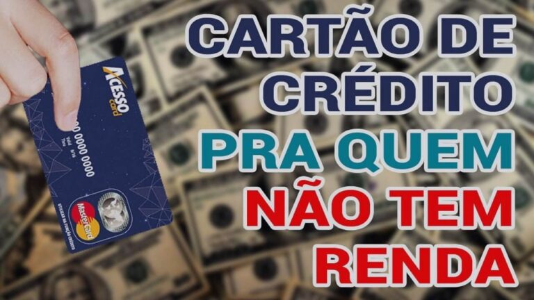 Cartões de Crédito sem Comprovação de Renda? Conheça os Melhores